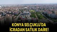 Konya Seluklu'da icradan satlk daire!
