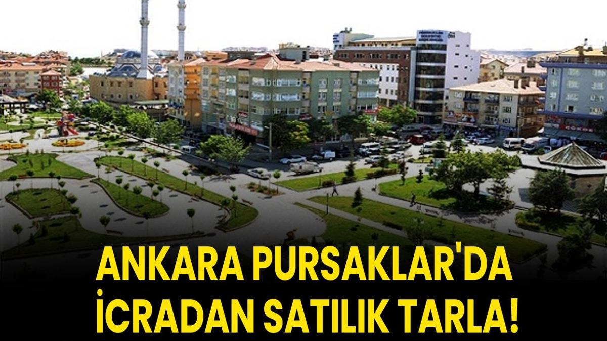 Ankara Pursaklar tarla  35.790 metrekare  icradan sat fotoraflar resimleri