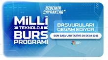 30 Ekim'de sona erecek! zdemir Bayraktar Milli Teknoloji Burs Program