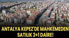 Antalya Kepez'de mahkemeden satlk 2+1 daire!