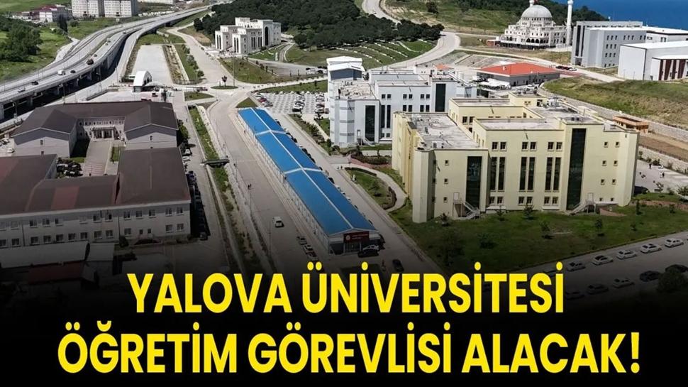 Yalova Üniversitesi Öğretim Görevlisi alacak!