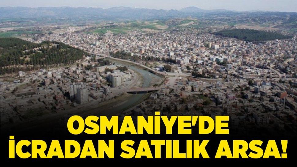 Osmaniye Kadirli'de 493 metrekare icradan satılık arsa!