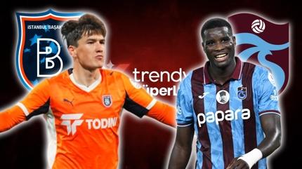 Baakehir-Trabzonspor ma ne zaman? TS Sper Lig ma saat kata, hangi kanalda?