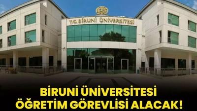 Biruni Üniversitesi Öğretim Görevlisi alacak!