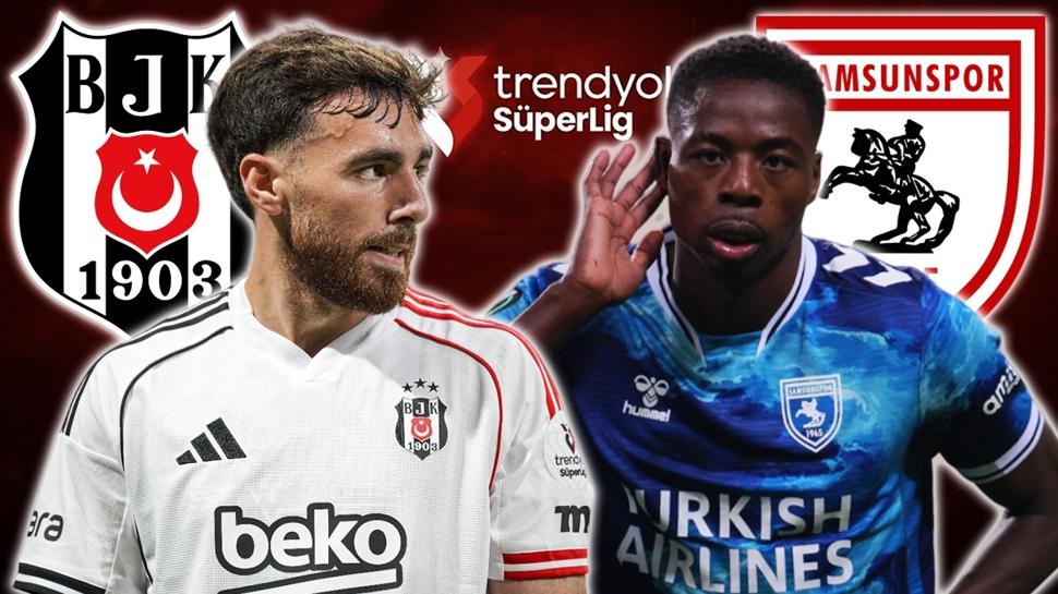 Beikta-Samsunspor ma saat kata, hangi kanalda? Sper Lig!