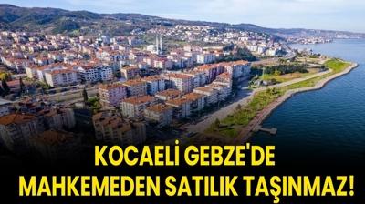Kocaeli Gebze'de mahkemeden satlk tanmaz!