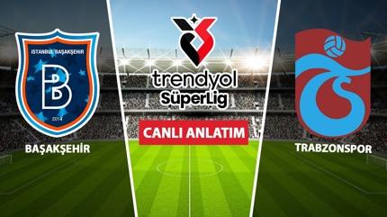 Baakehir-Trabzonspor