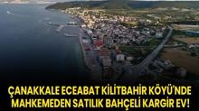 anakkale Eceabat Kilitbahir Ky'nde mahkemeden satlk Baheli Kargir ev!