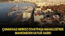 anakkale Merkez Cevatpaa Mahallesi'nde mahkemeden satlk daire!