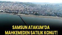 Samsun Atakum'da mahkemeden satlk konut!