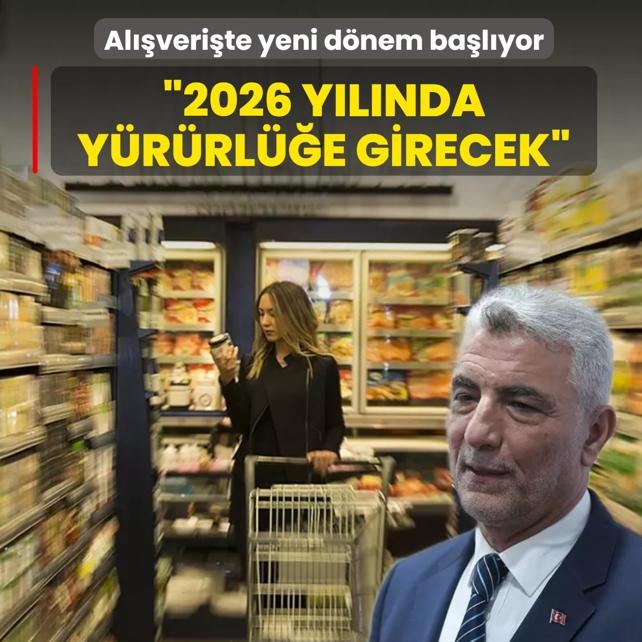 Alverite yeni dnem balyor! Bakan Bolat: 2026 ylnda yrrle girecek