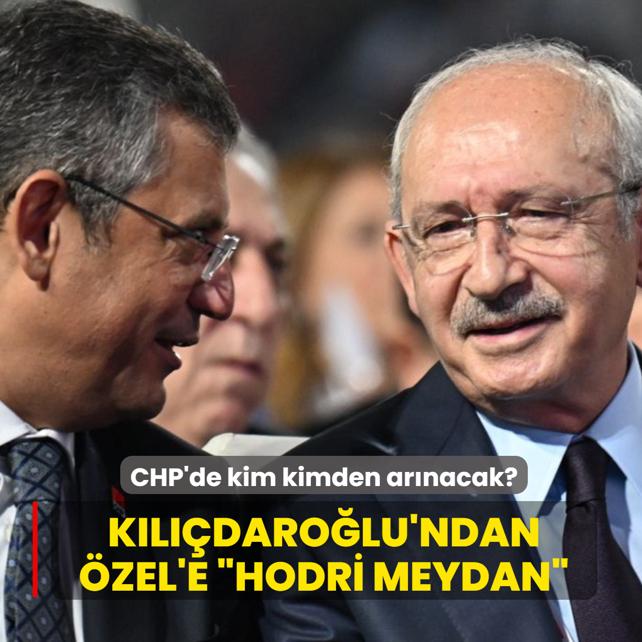 CHP'de kim kimden arnacak? Kldarolu'ndan zel'e hodri meydan