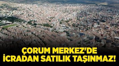 orum Merkez'de icradan satlk tanmaz!
