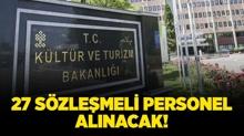 Kltr ve Turizm Bakanl 27 Szlemeli Personel alacak!