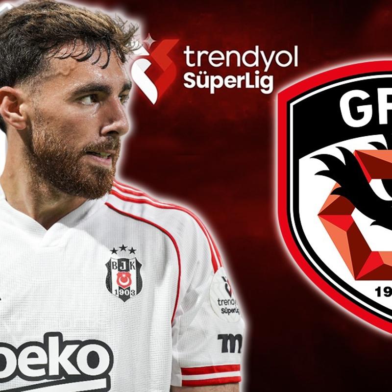 Beikta-Gaziantep FK ma ne zaman? Trendyol Sper Lig BJK ma saat kata, hangi kanalda?