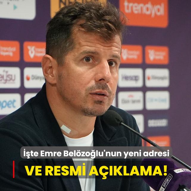 Ve resmi aklama! te Emre Belzolu'nun yeni adresi