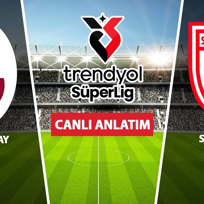 CANLI: Galatasaray - Samsunspor