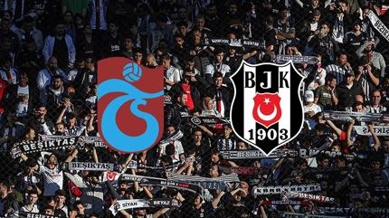 Derbide sk nlem! Trabzonspor-Beikta ma iin taraftar karar