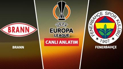 CANLI: Brann - Fenerbahe