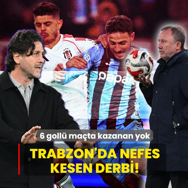 Trabzon'da nefes kesen derbi! 6 gollü maçta kazanan yok