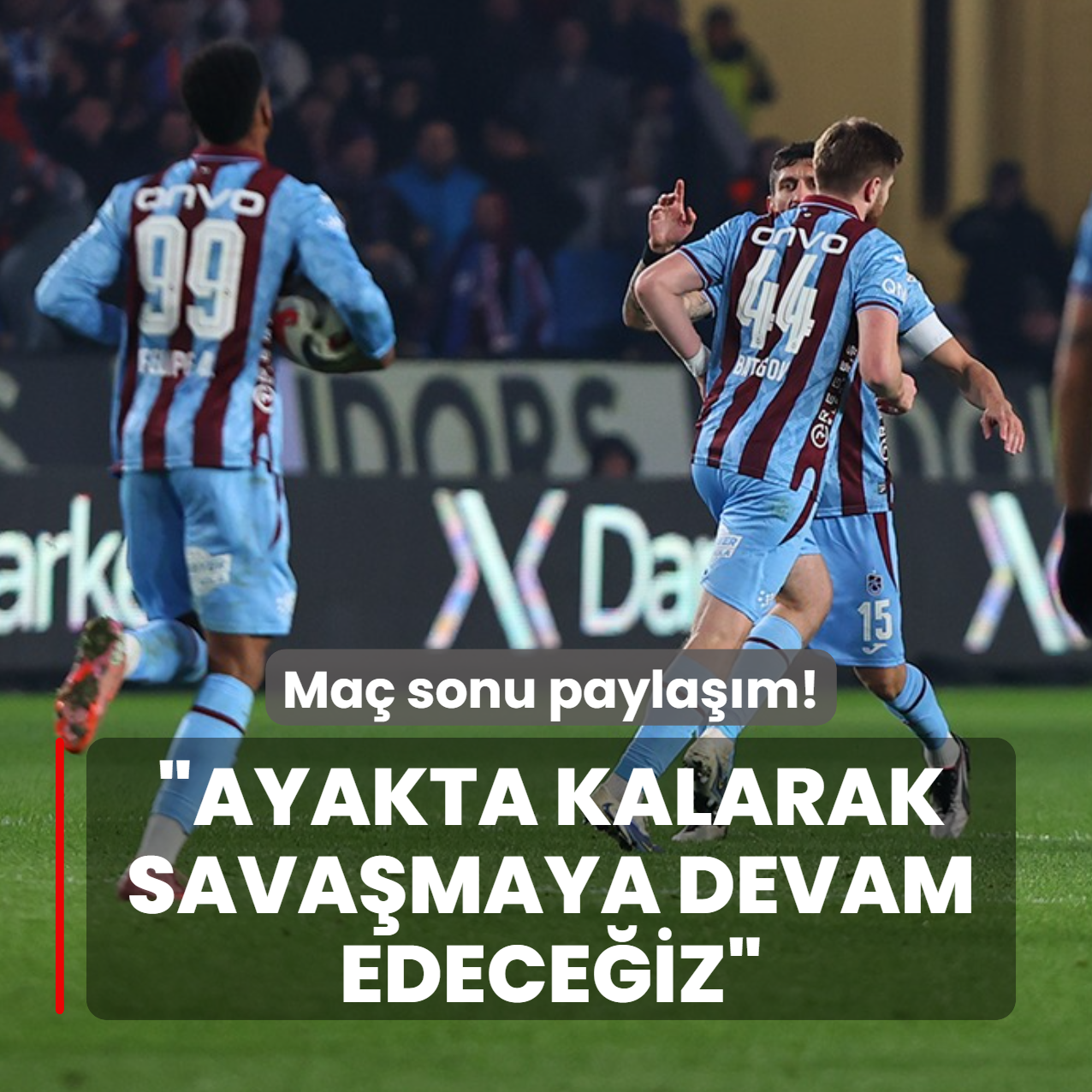 Trabzonspor'dan maç sonu paylaşım! ‘Ayakta kalarak savaşmaya devam edeceğiz‘