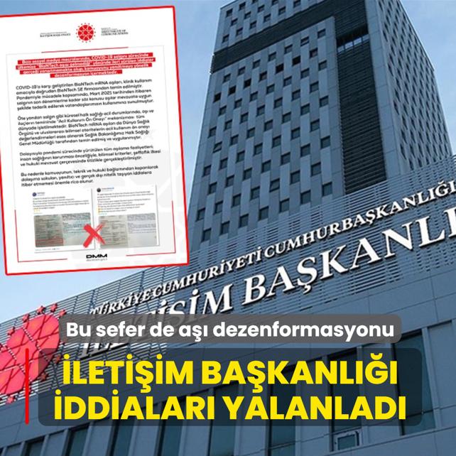 Bu sefer de a�� dezenformasyonu... �leti�im Ba�kanl��� iddialar� yalanlad�