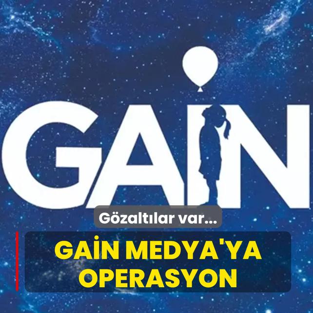 GA�N Medya'ya operasyon! G�zalt�lar var