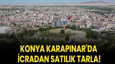 Konya Karap�nar'da icradan sat�l�k tarla!