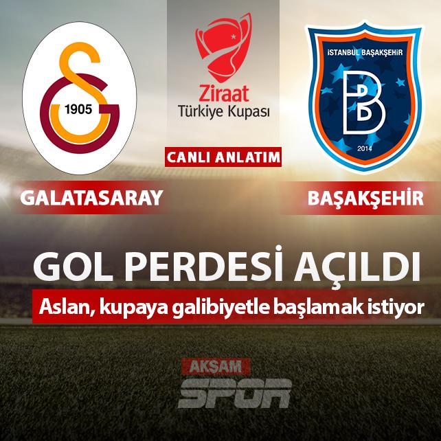 CANLI: Galatasaray - Ba�ak�ehir