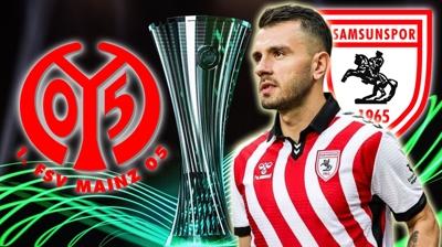 Mainz 05-Samsunspor ma�� hangi kanalda, saat ka�ta? UEFA Konferans Ligi!