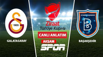CANLI: Galatasaray - Ba�ak�ehir