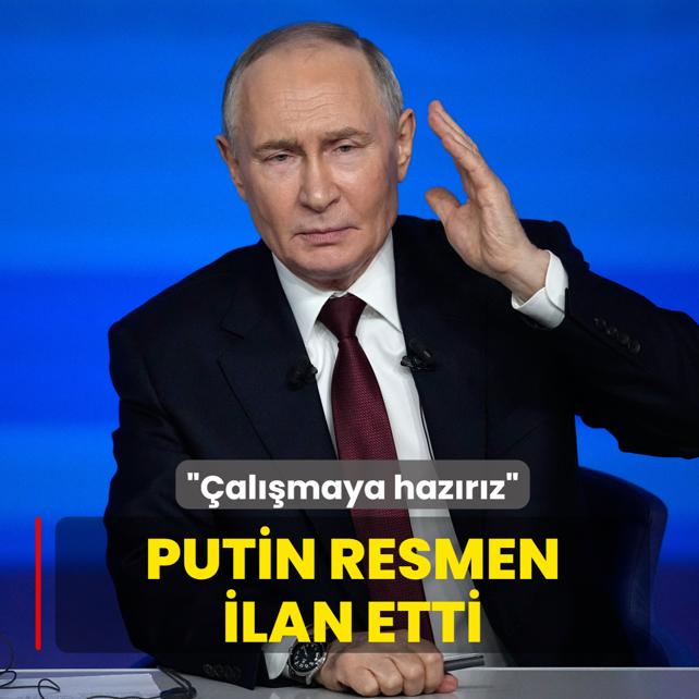 Putin resmen ilan etti: Haz�r�z