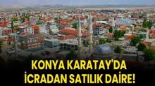 Konya Karatay'da icradan sat�l�k daire!