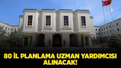 ��i�leri Bakanl���, 80 �l Planlama Uzman Yard�mc�s� alacak!