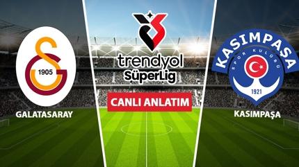 CANLI: Galatasaray - Kas�mpa�a