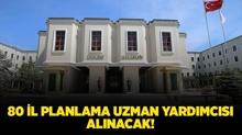 ��i�leri Bakanl���, 80 �l Planlama Uzman Yard�mc�s� alacak!