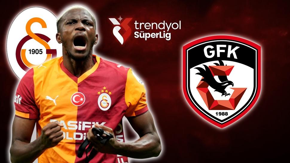 Galatasaray-Gaziantep FK maçı saat kaçta, hangi kanalda? Trendyol Süper Lig!