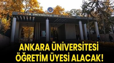 Ankara �niversitesi ��retim �yesi alacak!