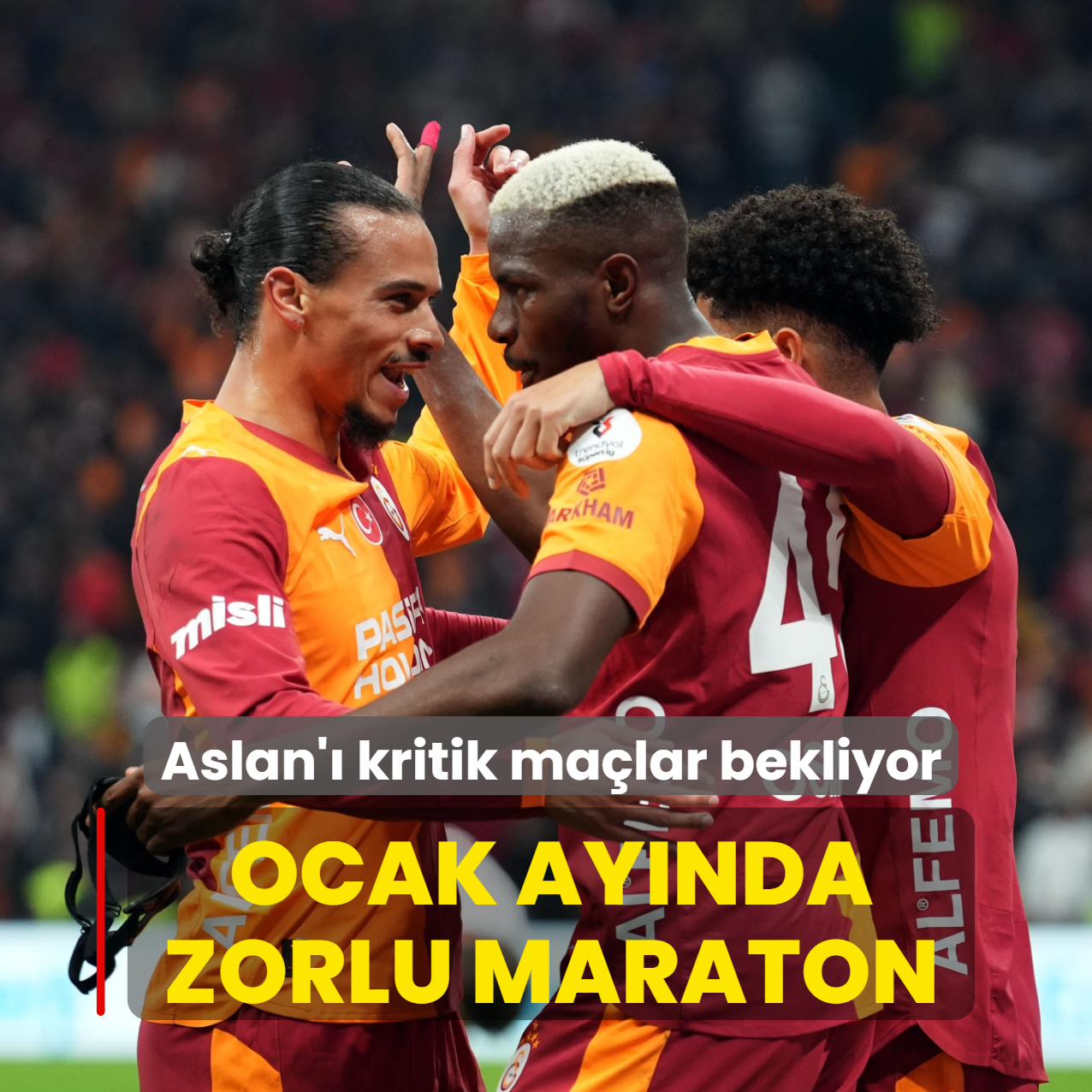 Galatasaray'� ocak ay�nda zorlu maraton bekliyor!