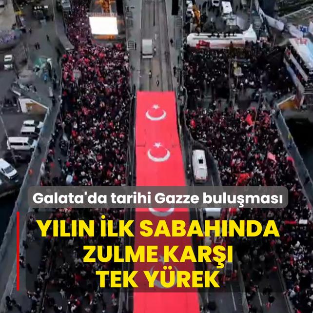 Galata'da tarihi Gazze bulu�mas�! Y�l�n ilk sabah�nda zulme kar�� tek y�rek