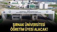 ��rnak �niversitesi ��retim �yesi alacak!