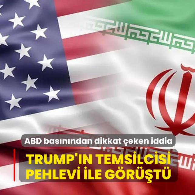 ABD bas�n�ndan dikkat �eken iddia... Trump'�n temsilcisi Pehlevi ile g�r��t�