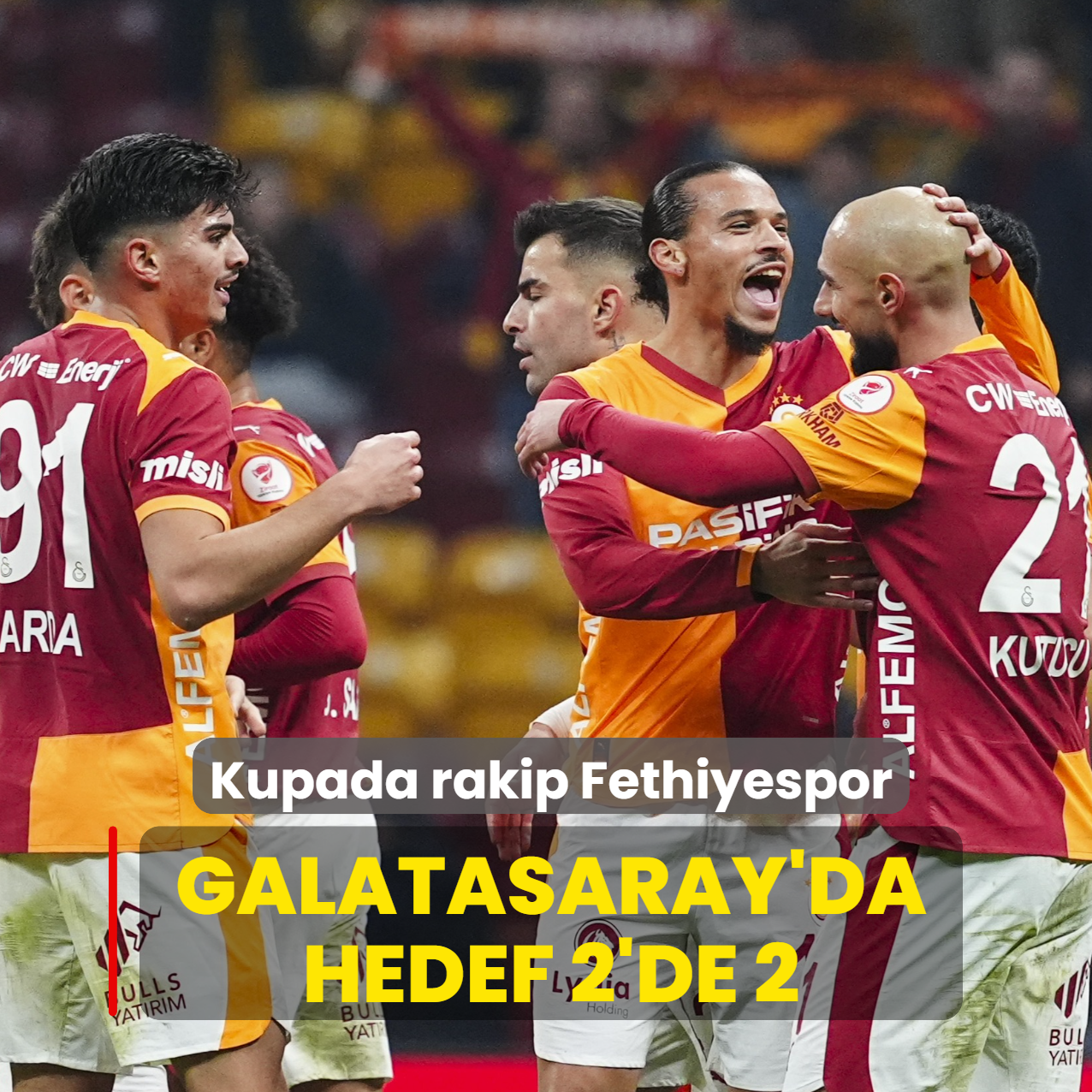 Galatasaray'da hedef 2'de 2! Kupada rakip Fethiyespor