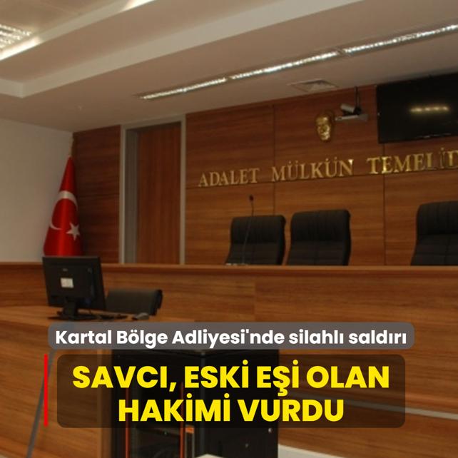 Kartal B�lge Adliyesi'nde silahl� sald�r�! Savc�, eski e�i olan hakimi vurdu