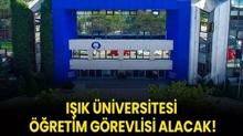 I��k �niversitesi ��retim G�revlisi alacak!