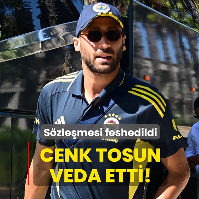 Cenk Tosun veda etti! S�zle�mesi feshedildi
