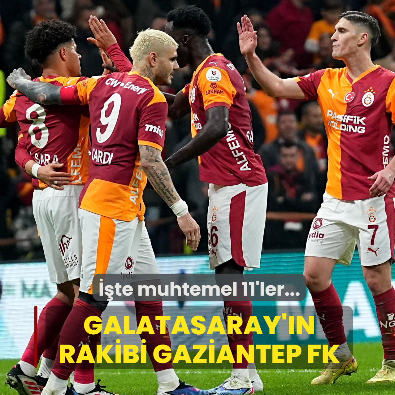 Galatasaray'�n rakibi Gaziantep FK! ��te muhtemel 11'ler...