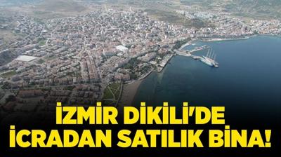 �zmir Dikili'de icradan sat�l�k bina!