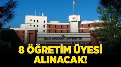 �zmir Ekonomi �niversitesi 8 ��retim �yesi alacak!