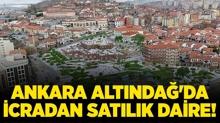 Ankara Alt�nda�'da icradan sat�l�k daire!